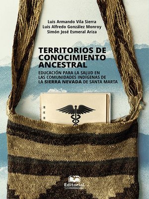 cover image of Territorios de conocimiento ancestral